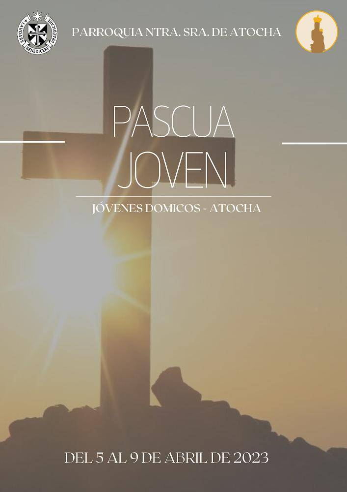 pascua joven atocha 2023